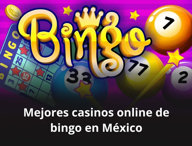 Mejores casinos online de bingo en México